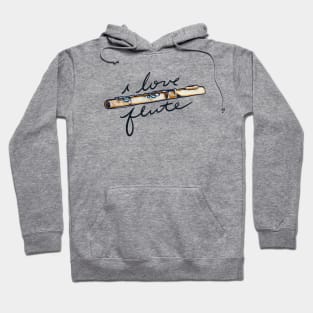 I Love flute Hoodie